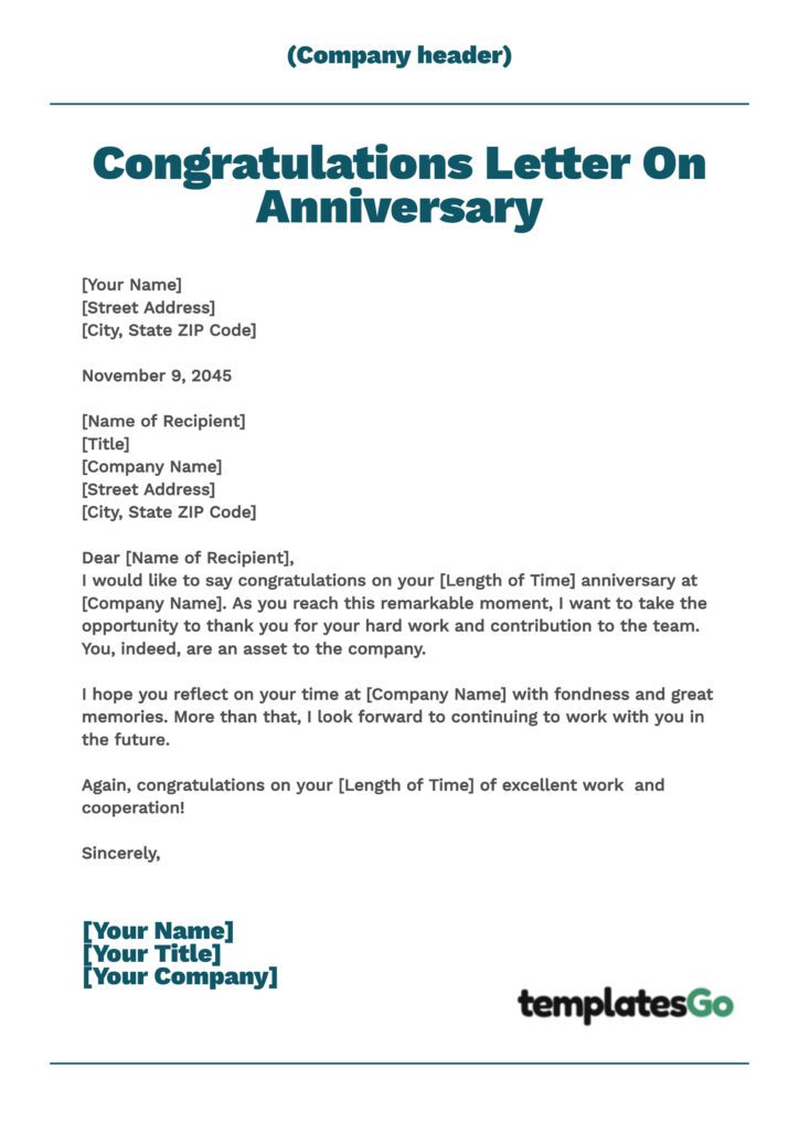 Template congratulations letter on Anniversary. The receiver can be an employee, client or co-worker.