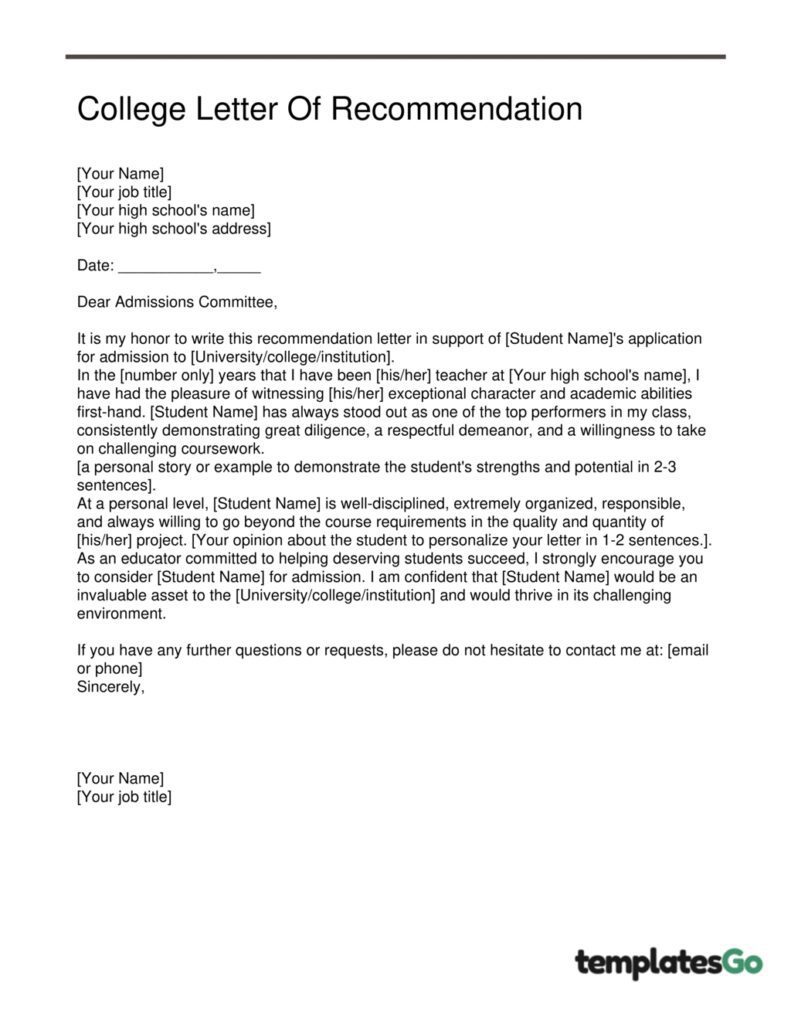 An editable template for college letter of recommendation for student.