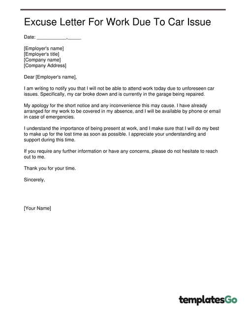 Excuse Letter For Work Due To Car Issue that you can customize and create a letter for your boss quickly